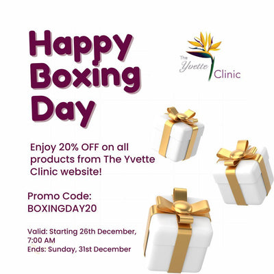🎁 Boxing Day Special: Enjoy 20% OFF Everything at The Yvette Clinic!