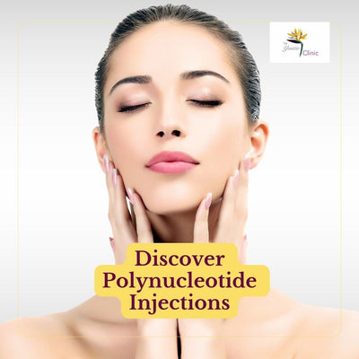 The Power of Polynucleotide Injections: Now available at The Yvette Clinic!