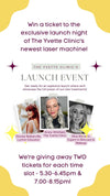 Win Exclusive Tickets to The Yvette Clinic's Laser Machine Launch Night!